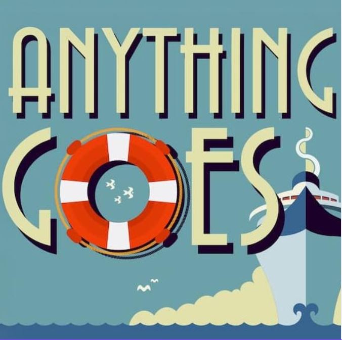 Graphic of a ship on the ocean with the text "Anything Goes" above